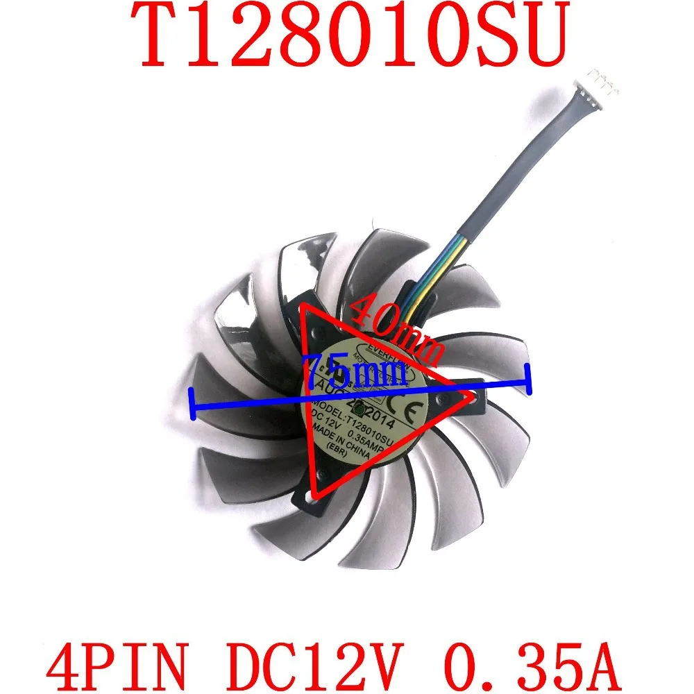 Nemokamas Pristatymas T128010SU 4PIN už GIGABYTE GTX460 GTX 580 R6870 N6700C N6800C N7600C N7700C N960 N970 N980 grafikos plokštės ventiliatorius