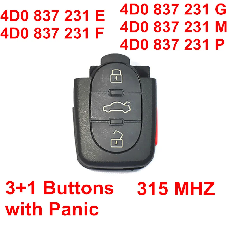 4 (3+1) Mygtukai 315MHZ Nuotolinio Valdymo Audi Su Panikos Mygtuką Modelis: 4D0837231 E F G M