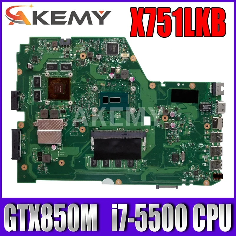 X751LKB Pagrindinės plokštės X751LKB GTX850M i7-5500 CPU 4 GB RAM Mainboard REV 2.2 ASUS X751LK X751LKB X751L A751L Nešiojamas plokštė