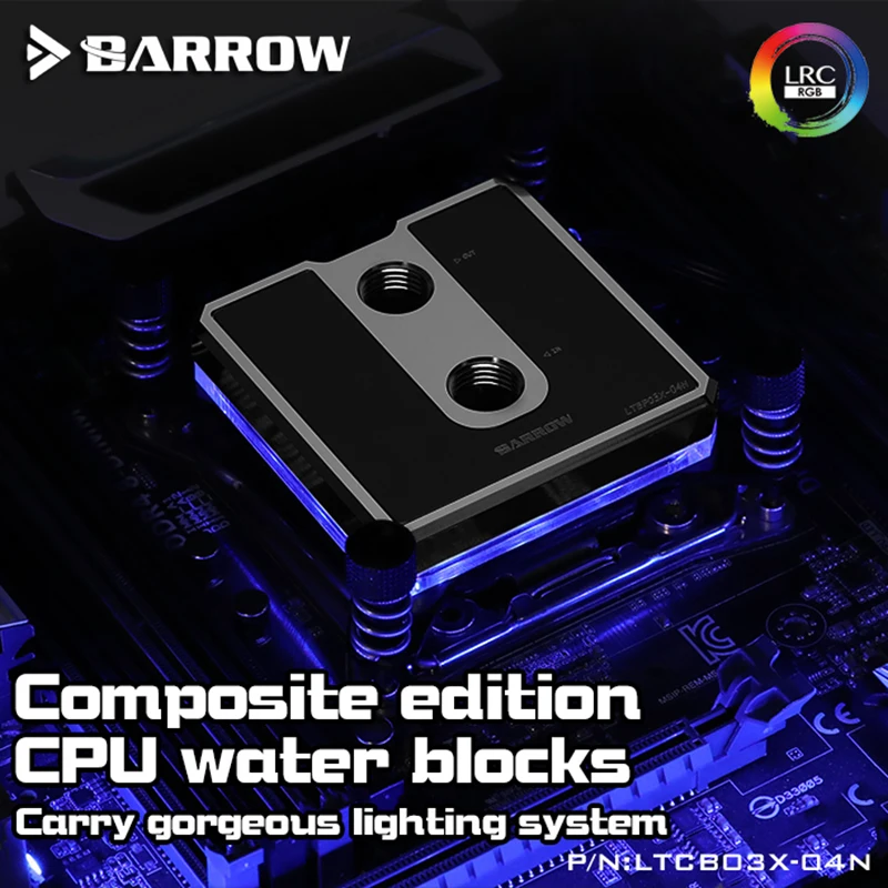 Barrow LTCP03X-04N, Intel Lga2011 X99/X299 Composite CPU Vandens Blokai, POM/barss Viršuje Neprivaloma, LRC 2.0 5v 3pin,