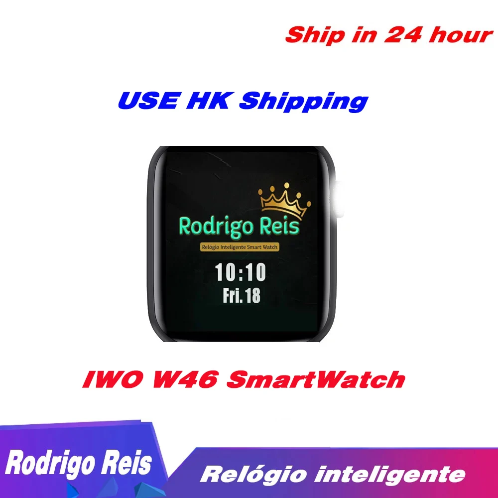 Rodrigo Reis IWO W46 Smart Watch 