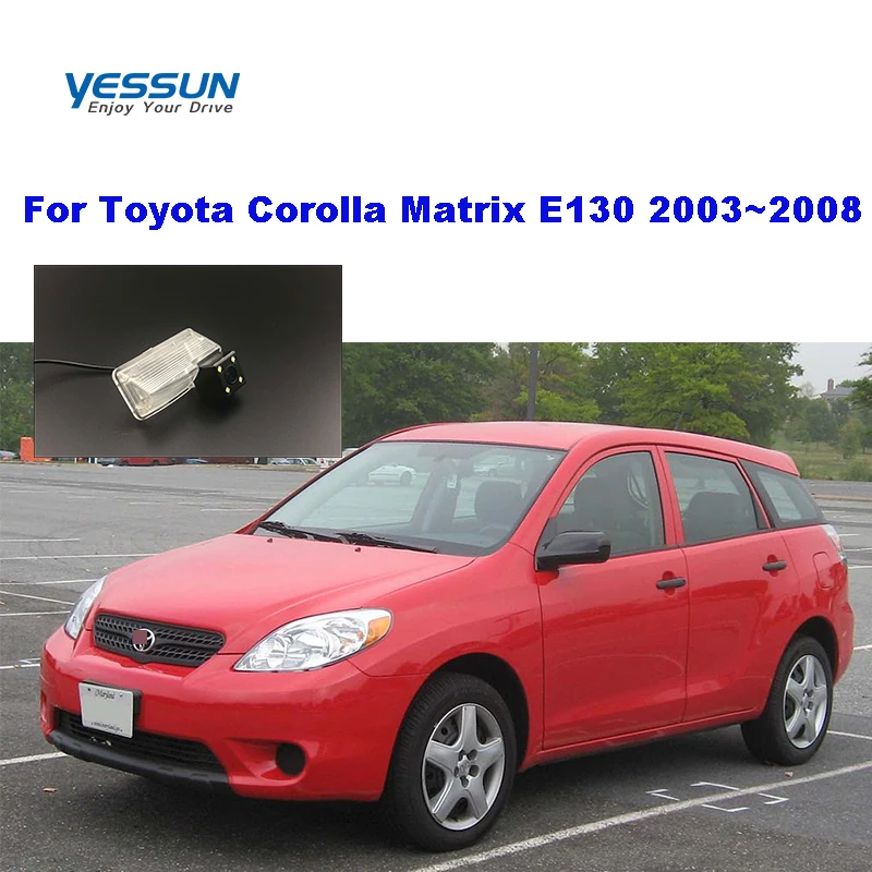 Yessun Automobilio Galinio vaizdo Kameros Vandeniui Toyota Corolla Matrix E130 2003-2008 m. HD CCD atsarginės atvirkštinio naktį mano, galinio vaizdo kamera