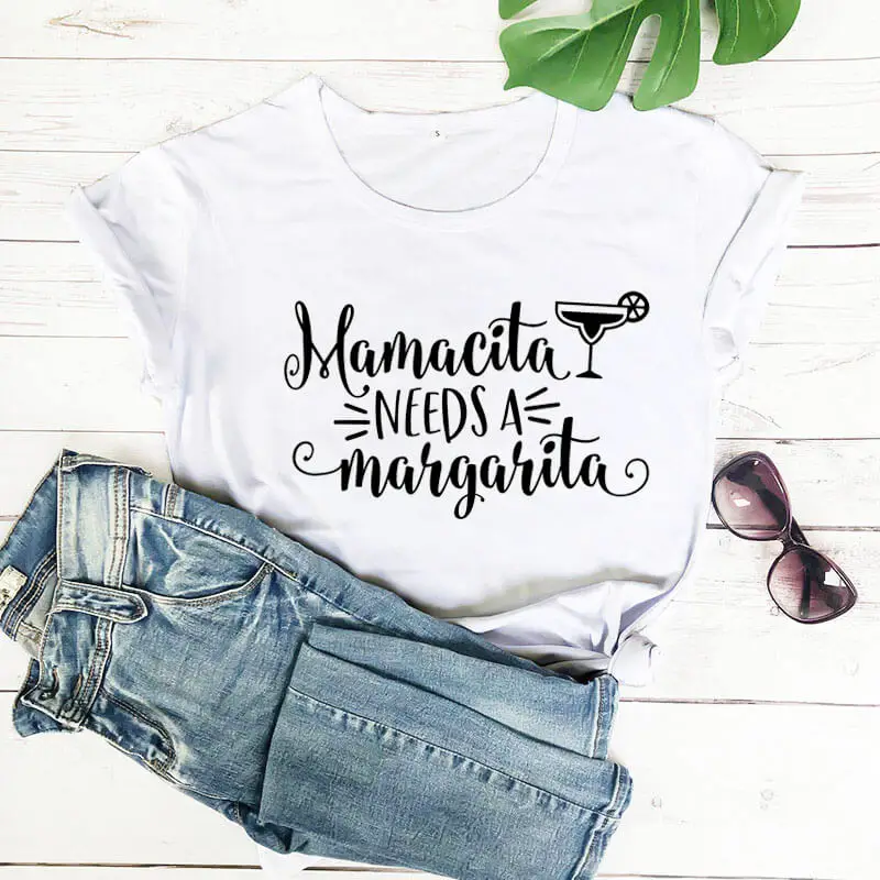 Mamacita Reikia Margarita juokinga moterų marškinėliai naują atvykimo medvilnės atsitiktinis juokingi marškinėliai motinos dienai, dovana Mama, liftas marškinėliai
