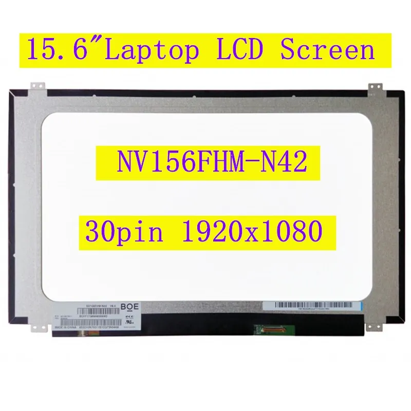 NV156FHM-N42 Nešiojamas LCD Ekranas NV156FHM N42 1920x1080 30Pin IPS ekrano matrica nešiojamojo kompiuterio skydelis