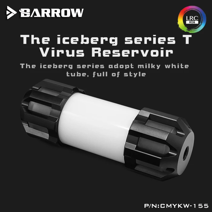 BARROW 155 /205 /255mm X 50mm Double Helix T-Virusas Cilindro Vandeniu Aušinamas Aušinimo skysčio Baką A-RGB Šviesos Sistemos PMMA+Aliuminio Dangtelis